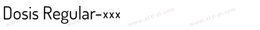 Dosis Regular字体转换